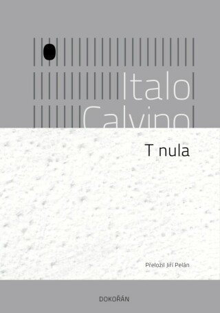 T nula - Italo Calvino - e-kniha