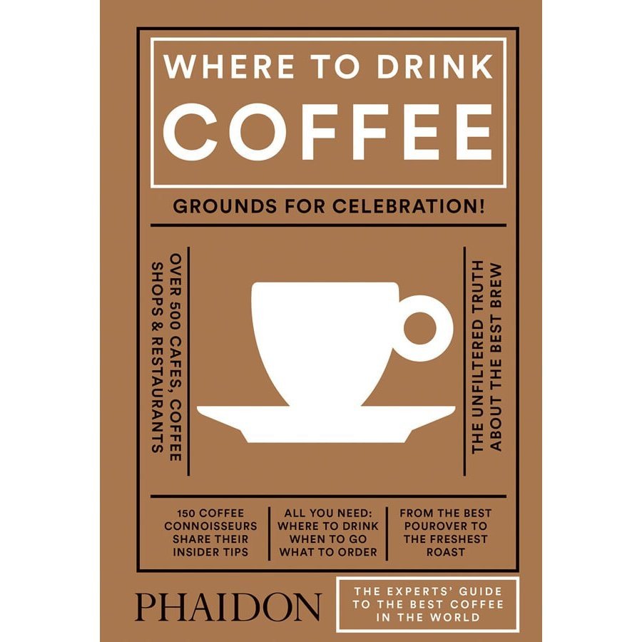 Where to Drink Coffee - Liz Clayton, Avidan Ross
