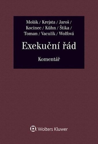 Exekuční řád - Komentář - autorů kolektiv