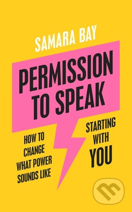 Permission to Speak - Samara Bay