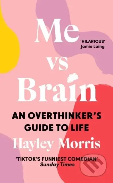 Me vs Brain - Hayley Morris