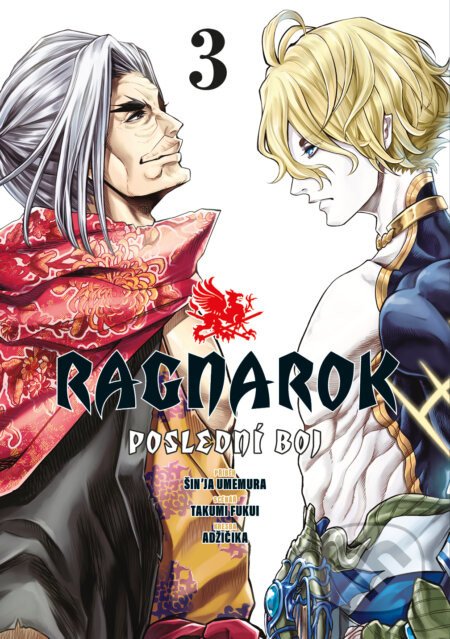 Ragnarok: Poslední boj 3 - Shinya Umemura, Takumi Fukui, Azychika (ilustrátor)