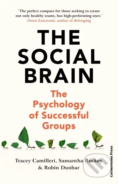 The Social Brain - Tracey Camilleri, Samantha Rockey, Robin Dunbar