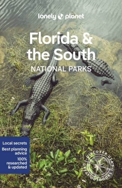 Florida & the Souths National Parks - Anthony Ham