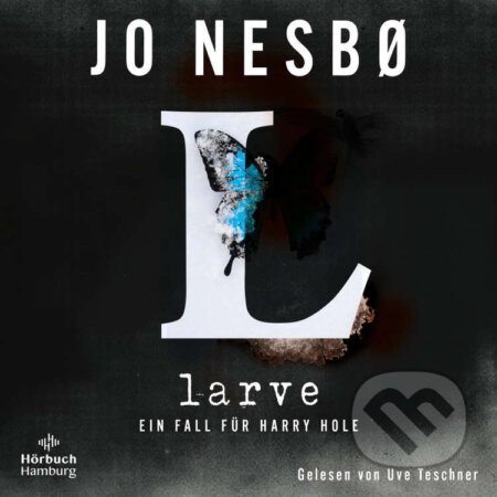 Larve (Ein Harry-Hole-Krimi 9) - Jo Nesb?