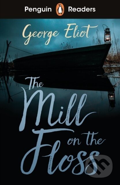 The Mill on the Floss - George Eliot