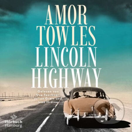 Lincoln Highway - Amor Towles