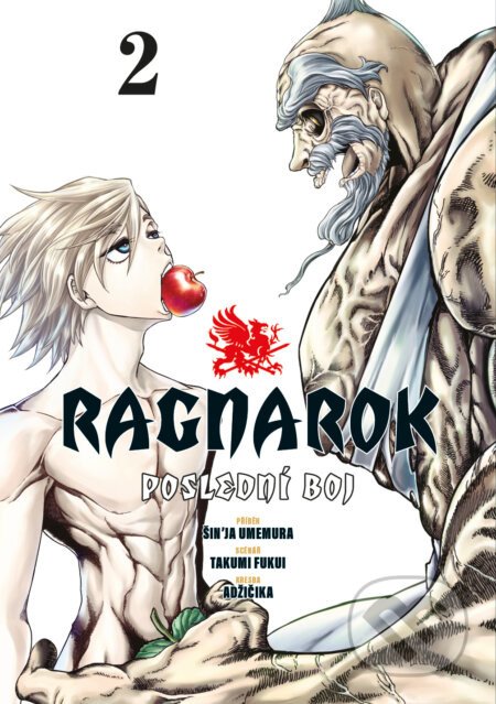 Ragnarok: Poslední boj 2 - Shinya Umemura, Takumi Fukui, Azychika (ilustrátor)