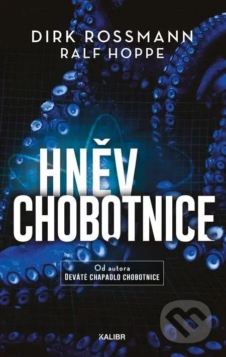 Hněv chobotnice - Dirk Rossmann, Ralf Hoppe