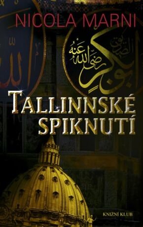 Tallinnské spiknutí (Defekt) - Marni Nicola