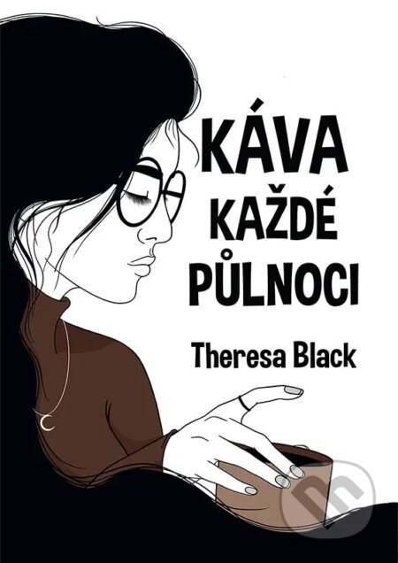 Káva každé půlnoci - Theresa Black