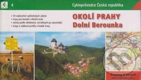 Okolí Prahy - Dolní Berounka / Cykloprůvodce ČR 4 - Radek Hlaváček