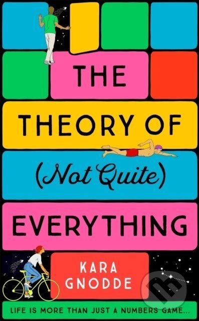 The Theory of (Not Quite) Everything - Kara Gnodde