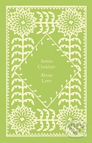 About Love - Anton Chekhov