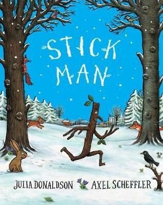 Stick Man - Julia Donaldsonová