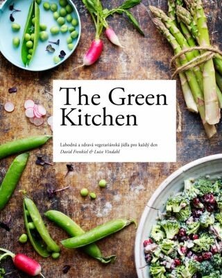 The Green Kitchen: Lahodná a zdravá vegetariánská jídla pro každý den (Defekt) - David Frenkiel, Luise Vindahl