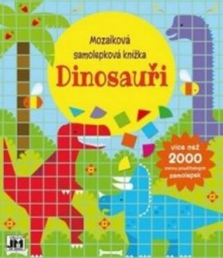 Dinosauři - Mozaiková samolepková knížka (Defekt)