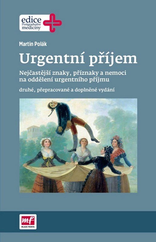 E-kniha: Urgentní příjem Nejčastější znaky, příznaky a nemoci na oddělení urgentního příjmu od Polák Martin