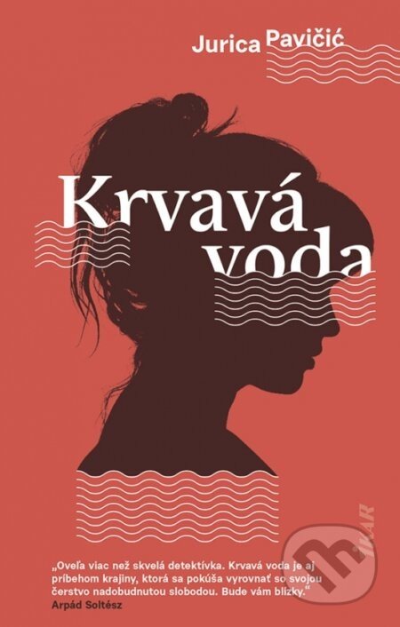 Krvavá voda - Jurica Pavičić
