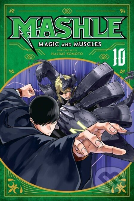 Mashle: Magic and Muscles 10 - Hajime Komoto