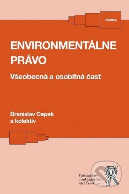 Environmentálne právo - Branislav Cepek