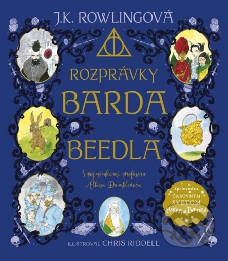 Rozprávky barda Beedla - J.K. Rowling, Chris Riddell (ilustrátor)