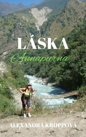 Láska Annapurna - Alexandra Kroppová - e-kniha
