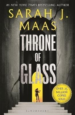Throne of Glass - Sarah Janet Maas