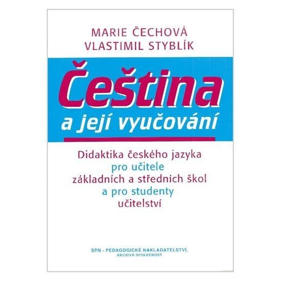 Čeština a její vyučování - Marie Čechová