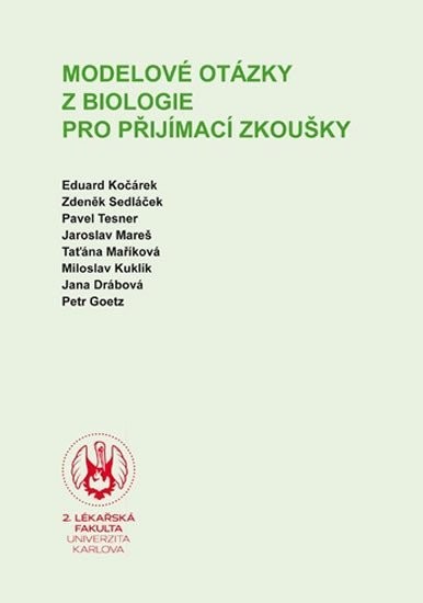 Modelové otázky z biologie pro přijímací zkoušky - Eduard Kočárek