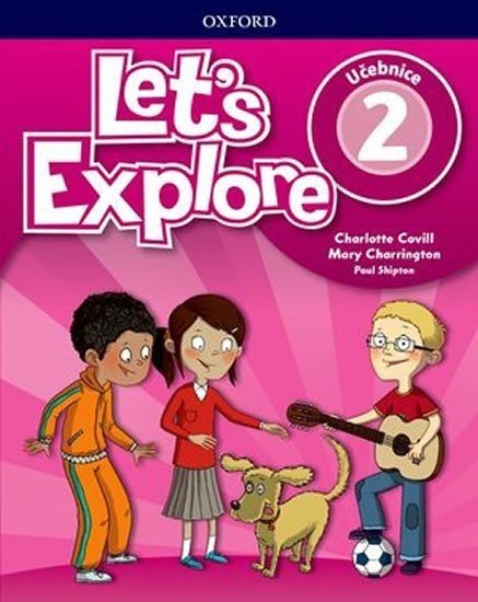 Let's Explore 2 Student's Book (CZEch Edition) - Charlotte Covill