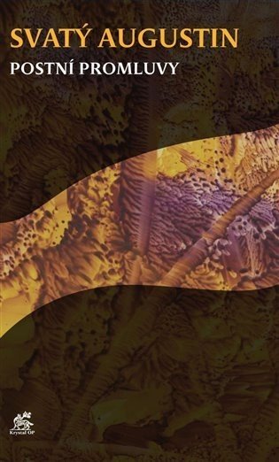 Postní promluvy - Augustin Svatý