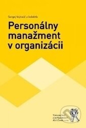 Personálny manažment v organizácii - Sergej Vojtovič
