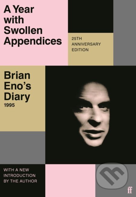 A Year with Swollen Appendices - Brian Eno
