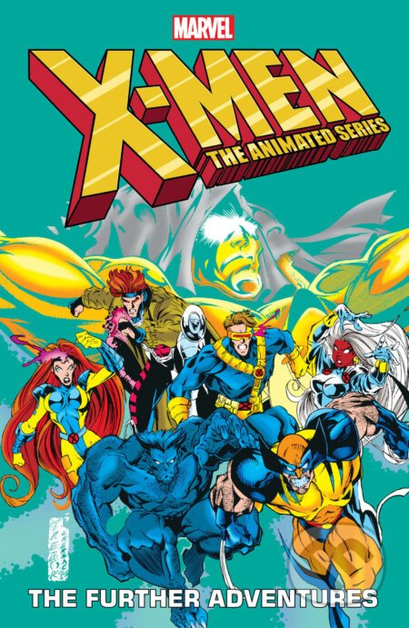 X-men: The Animated Series - The Further Adventures - Mike S Miller, Ralph Macchio, Nel Yomtov