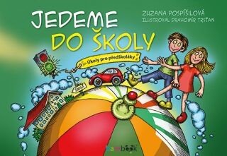 Jedeme do školy (Defekt) - Zuzana Pospíšilová, Drahomír Trsťan