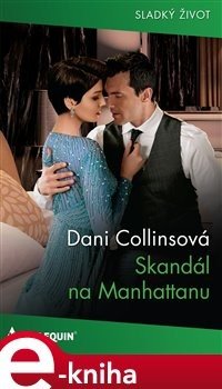 Skandál na Manhattanu - Dani Collinsová