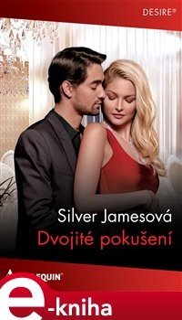 Dvojité pokušení - Silver Jamesová