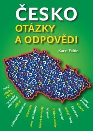 Česko - Otázky a odpovědi - Karel Foltin