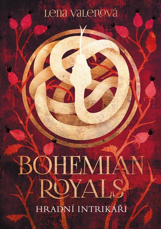 Bohemian Royals 2 - Hradní intrikáři - Lena Valenová
