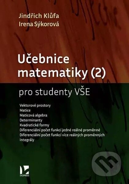 Učebnice matematiky (2) pro studenty VŠE - Jindřich Klůfa