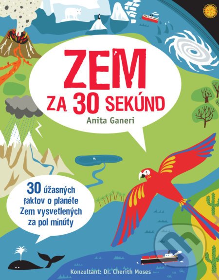 Zem za 30 sekúnd - Anita Ganeri