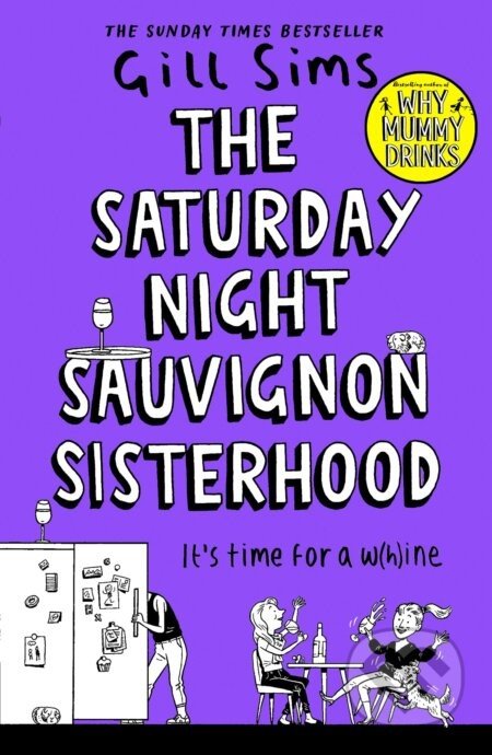 The Saturday Night Sauvignon Sisterhood - Gill Sims