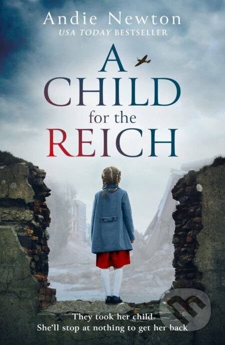 A Child for the Reich - Andie Newton