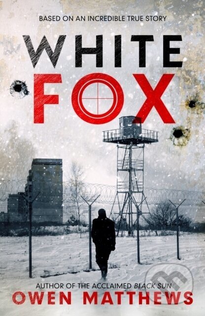 White Fox - Owen Matthews