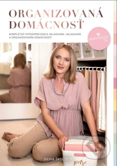 Organizovaná domácnosť - Silvia Škultéty