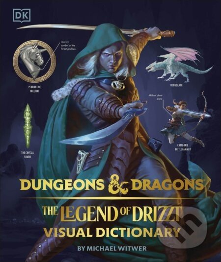 Dungeons & Dragons The Legend of Drizzt Visual Dictionary - Michael Witwer