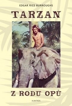 Tarzan z rodu Opů (Defekt) - Edgar R. Burroughs