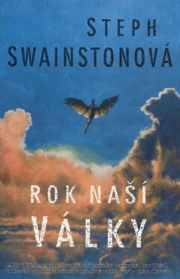 Rok naší války - Stephanie Swainstonová