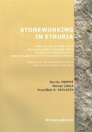 Stoneworking in Etruria - Michal Cihla